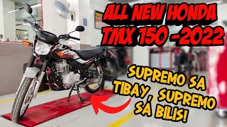 All New Honda TMX 150 Supremo 2022 Supremo Sa Tibay Supremo Sa Bilis  Specs Features Walkthrough [upl. by Llennol244]