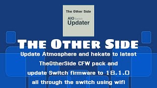 AIO Switch updater app update Atmosphere to 171 and firmware 1810 all through switch wifi [upl. by Saimon39]