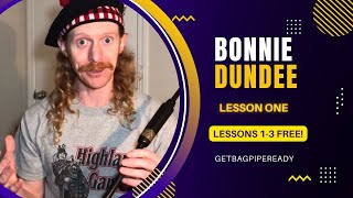 Learn Bonnie Dundee on the Bagpipes Beginner Lesson 1 [upl. by Rivi]