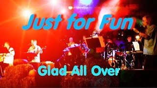 Glad All Over  Live in Griesheim [upl. by Arlinda]