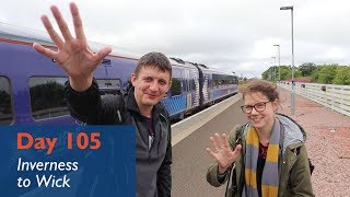 Im Going To Start Writing Down Numbers  Episode 59 Day 105  Inverness to Wick [upl. by Blasius449]