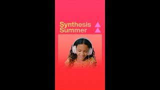 Synthesis Summer 3 [upl. by Ellegna]