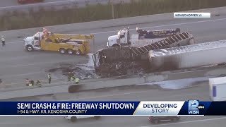 I4194 near Kenosha reopened after fire and crash involving two semis three vehicles [upl. by Rednasela331]