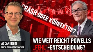 Crash oder Korrektur  hat Jerome Powell die Märkte gestürzt [upl. by Hildegarde364]