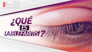 ▶ BLEFARITIS 👀🔥 ¿Qué es esta Enfermedad que provoca Inflamación y Rojez en los párpados [upl. by Channing]