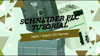 L3 Unity Pro Control Expert Schneider PLC  Inputs  Outputs IO Overview [upl. by Vickey]