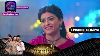 Ishq Ki Dastaan Naagmani  EP167 Part 1  Episodic Glimpse  Watch full episode on Dangal Play [upl. by Sibylle2]