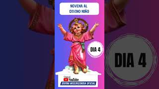 DIA 4 NOVENA AL DIVINO NIÑO [upl. by Nadiya]