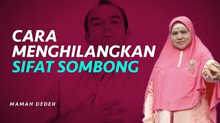 Tips Menghilangkan Sifat Sombong Dalam Diri  Rumah Mamah Dedeh [upl. by Stelu]