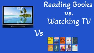 Reading Books vs Watching TV Which is Better for Your Brain [upl. by Rolyab473]