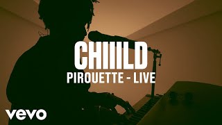 Chiiild  Pirouette Live  Vevo DSCVR [upl. by Eenoj]