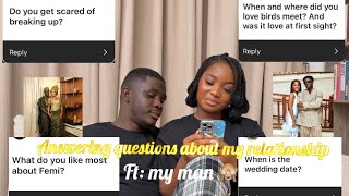 Answering your Questions about my relationship 🤭 Are we getting married soon How did we meet [upl. by Phillipp]