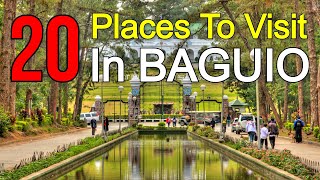 BAGUIO CITY Tourist Spots  20 Places to Visit in BAGUIO [upl. by Tanhya]