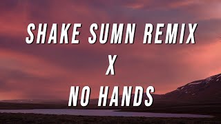 DaBaby Waka Flocka  Shake Sumn Remix X No Hands TikTok Mashup Lyrics [upl. by Dielu]