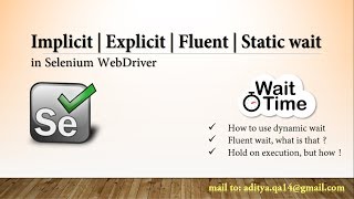 Implicit wait  Explicit wait  Fluent wait  Static wait in selenium Webdriver step by step [upl. by Lianne821]