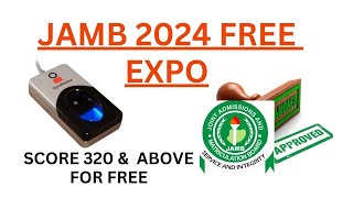 Jamb Expo 2024 Score 320 amp above just for free [upl. by Alasdair]