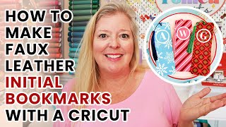 How to Make Faux Leather Personalized Initial Bookmarks with a Cricut [upl. by Francesca502]