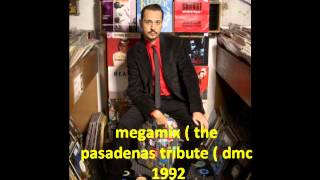 megamix  the pasadenas tribute  dmc 1992 [upl. by Essa]