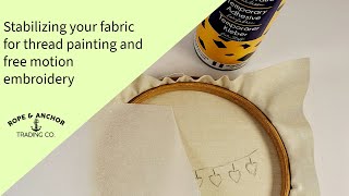 Stabilizing the fabric for thread painting and free motion embroidery [upl. by Rivard571]