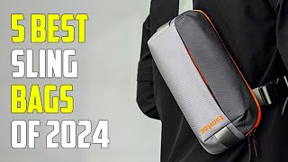 5 Best Sling Bags 2024  Best Sling Bag 2024 [upl. by Dieterich516]