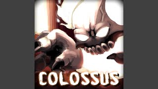 COLOSSUS [upl. by Euqinimod]