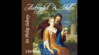 Astrophil and Stella Version 2 by Sir Philip Sidney read by Various  Full Audio Book [upl. by Osicran]