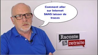 Pourquoi et comment ne pas laisser de traces de ta navigation et recherches sur Internet [upl. by Kafka]