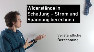 Drei Widerstände in Schaltung  Strom und Spannung berechnen  Physik Mittelstufe [upl. by Orji]