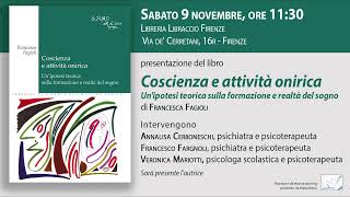 9 novembre 2024  Coscienza e attività onirica LIBRACCIO Firenze [upl. by Cirle]