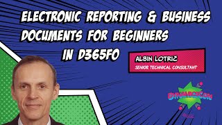 Electronic Reporting amp Business Documents for Beginners in D365 FO [upl. by Branca482]