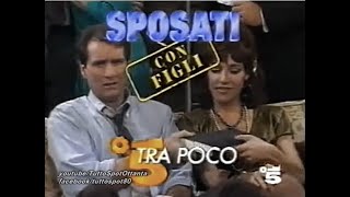 Promo Telefilm SPOSATI CON FIGLI  1991 [upl. by Angadresma]