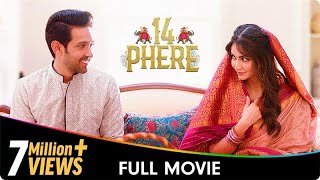 14 Phere  Hindi Full Movie  Vikrant Massey Kriti Kharbanda Gauahar Khan [upl. by Ellsworth384]