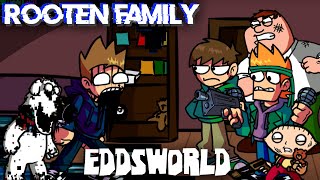 FNF Rooten Family but they sing it Eddsworld [upl. by Nylknarf222]