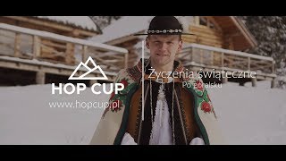 HOP CUP 10 ŻYCZENIA ŚWIĄTECZNE PO GÓRALSKU [upl. by Mandeville716]