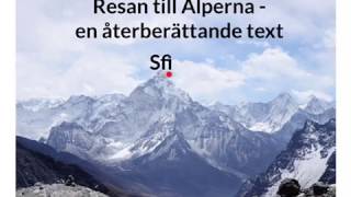 Resan till Alperna [upl. by Ayanet568]