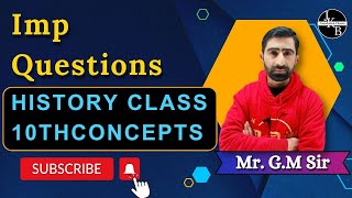 Important Questions Class 10th History Jkbose 2024  GM Sir [upl. by Teodoor]