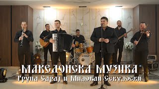 Makedonska Muzika so Grupa Saraj i Milovan Sekuloski [upl. by Ahsiloc]