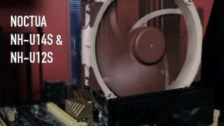 Noctua NHU14S amp NHU12S Overview amp Benchmarks [upl. by Annekahs]