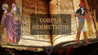 Corpus Hermeticum Audiobook w Music Complete Text [upl. by Haerle]