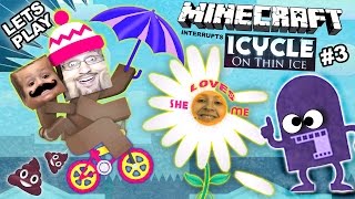 Lets Play ICYCLE ON THIN ICE w Minecraft She Loves Me  Not Crazy Naked Bike Guy Part 3 [upl. by Airotcivairam778]