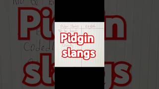 Pidgin slangs and meanings english britishenglish nigeria teacher [upl. by Repsaj]