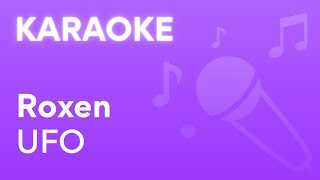 Roxen  UFO  Karaoke [upl. by Jola]