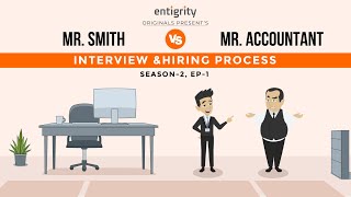 Mr Smith vs Mr Accountant  S2 E1  Interview ampHiring Process  𝐄𝐍𝐓𝐈𝐆𝐑𝐈𝐓𝐘™ Offshore Staffing [upl. by Aeila399]