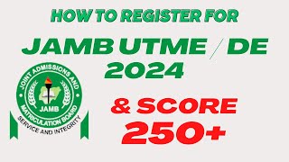 How to Register For JAMB 2024 amp How to Get JAMB Profile Code Get High Score in JAMB UTME 2024 [upl. by Ettenej]