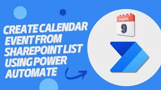 How to create calendar event from SharePoint list using Power Automate [upl. by Kotick]