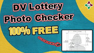 DV Lottery Green Card Photo Checker 2024 for Free [upl. by Ahsetel812]