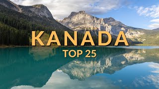 TOP 25 Orte Kanadas  Ultimativer TravelguideReisetipps 4K [upl. by Acinnod880]