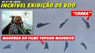 Lendário piloto de SU57 quotignora a gravidadequot na China Manobras COBRA e do TOPGUN Maverick [upl. by Itsyrk]