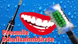 Bitte Lächeln  PRESMILE Ultraschall Zahnbürste Unboxing amp Ersteindruck [upl. by Yrrak216]