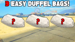 Top 3 Easiest Duffel Bags To Get In GTA 5 Online [upl. by Alston569]